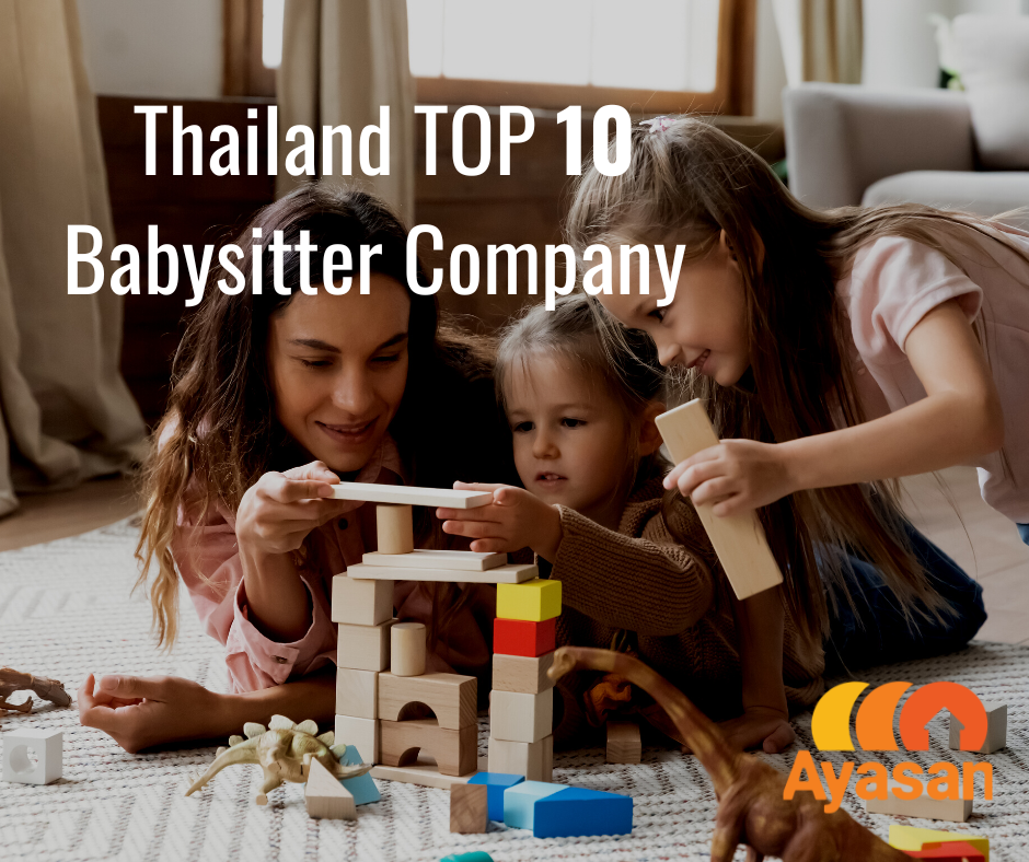 Top 10 Nanny / Babysitter Provider in Bangkok, Thailand 2023